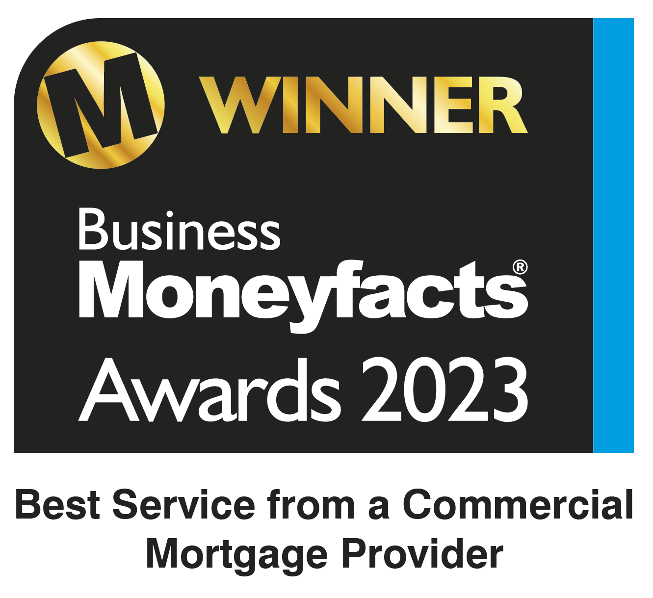 Moneyfacts Awards 2023 Winner - Best Service from a Commercial Mortgage Provider